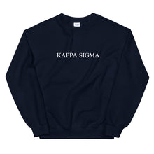 Load image into Gallery viewer, Kappa Sigma Fraternity Sweatshirt