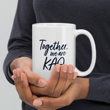 Load image into Gallery viewer, Together, We Are Kappa Alpha Theta Mug