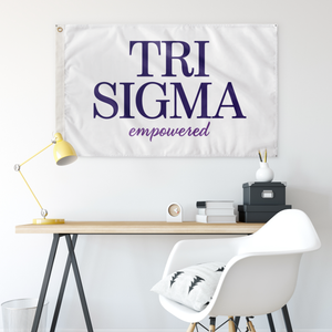 Tri Sigma Empowered Sorority Flag - White