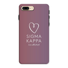 Load image into Gallery viewer, Sigma Kappa Live With Heart Gradient Tough Phone Case