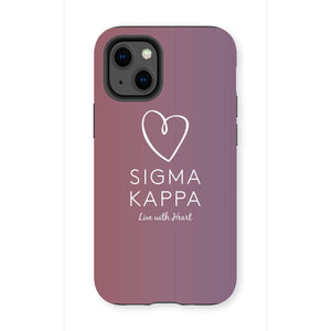 Sigma Kappa Live With Heart Gradient Tough Phone Case