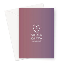 Load image into Gallery viewer, Sigma Kappa Live With Heart Gradient Greeting Card
