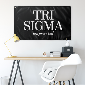 Tri Sigma Empowered Sorority Flag - Black