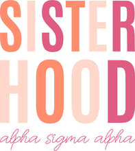 Load image into Gallery viewer, Alpha Sigma Alpha Sisterhood Sweatshirt