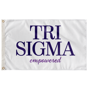 Tri Sigma Empowered Sorority Flag - White